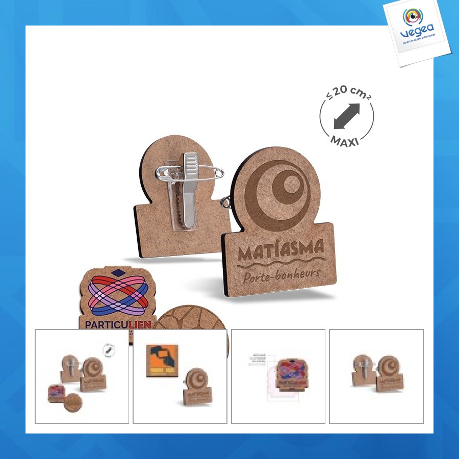 Badge mdf ep 3mm avec pince-épingle maxi 20cm²